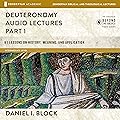 Deuteronomy: Audio Lectures Part 1