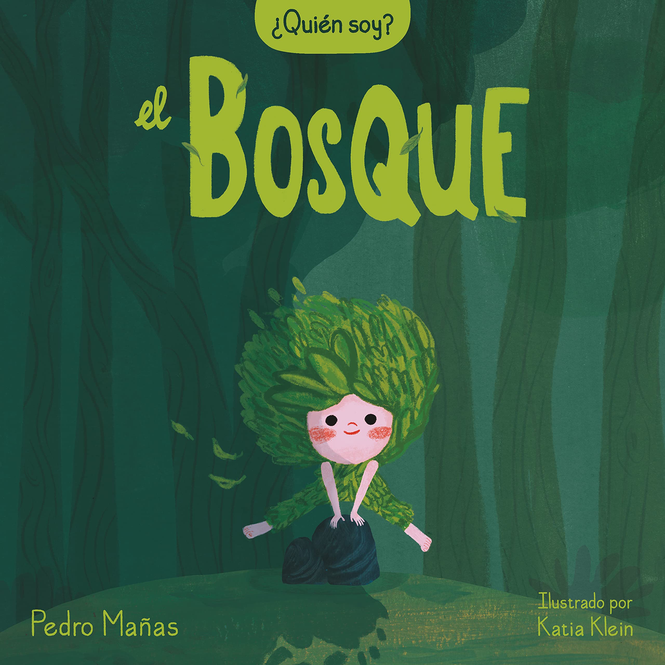 ¿Quién soy? - El bosque (Spanish Edition)