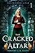 The Cracked Altar