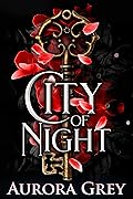 City of Night (City of Night, #1)