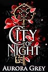 City of Night (City of Night, #1)