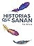 HISTORIAS QUE SANAN (Spanish Edition)