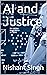AI and Justice