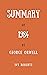 Summary Of 1984 By George Orwell by Ivy Roberts