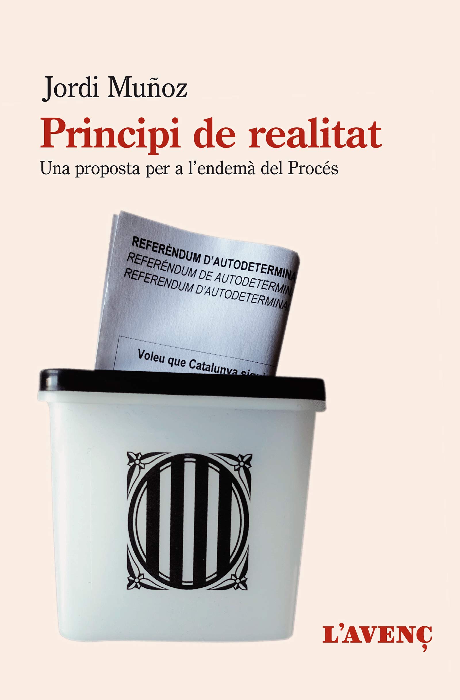 Principi de realitat. Una proposta per a l’endemà del Procés (Paperback)