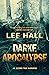 Darke Apocalypse: Go Beyond True Darkness