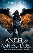 Angel of Ashes and Dust