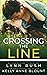 Crossing the Line