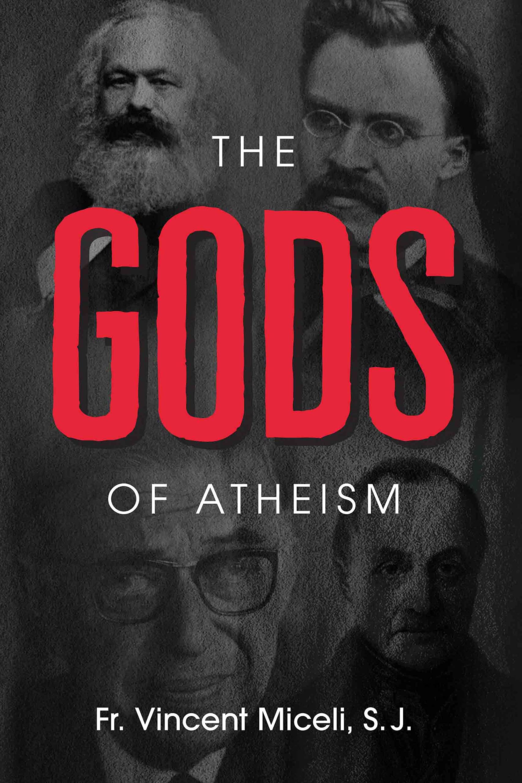 The Gods of Atheism (Kindle Edition)