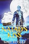 Naiad's Kiss by Gigi Rivers Naiad's Kiss by Gigi Rivers