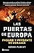 Las puertas de Europa: Pasado y presente de Ucrania (PENINSULA)