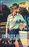 Indulging His Desire