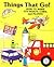 Things That Go! How To Make...
