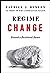 Regime Change by Patrick J. Deneen