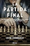 La partida final
