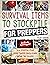 Survival Items to Stockpile for Preppers by Tyler Gordon