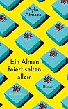 Ein Alman feiert ...