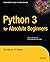 Python 3 for Absolute Begin...