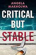 Critical But Stable