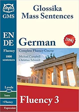 German Fluency 3: Glossika Mass Sentences