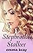 Stepbrother Stalker (Sinful Stepbrothers)