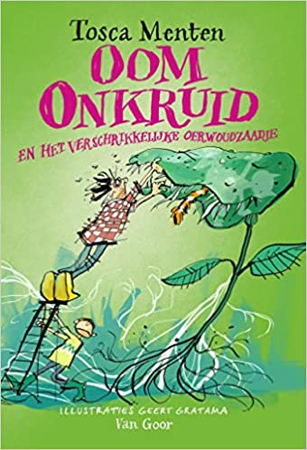 Oom Onkruid (Hardcover)
