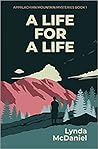 A Life for a Life (Appalachian Mountain Mysteries #1)