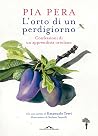 L'orto di un perd...