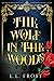 The Wolf in the Woods (A Feud to Bury, #1; Hartford Cove, #15)