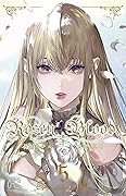 Rosen Blood～背徳の冥館～ 5 [Rosen Blood: Haitoku no Meikan 5]
