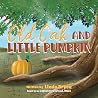 Old Oak and Little Pumpkin