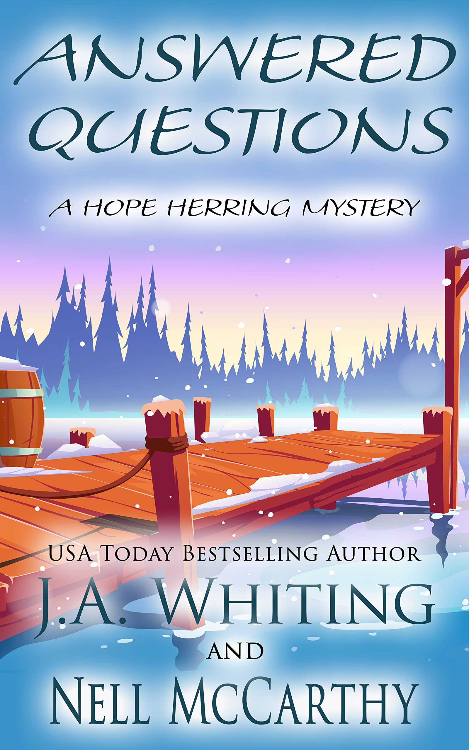 Answered Questions (A Hope Herring Mystery Book 10)