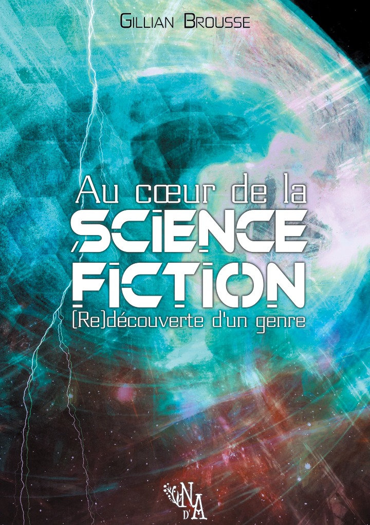 Au cœur de la Science-fiction (Paperback)