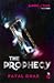 The Prophecy (Sands of Time Book One)