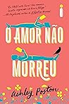 O amor não morreu