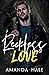 Reckless Love