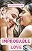 Improbable Love: Highlander...