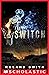 The Switch