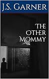 The Other Mommy