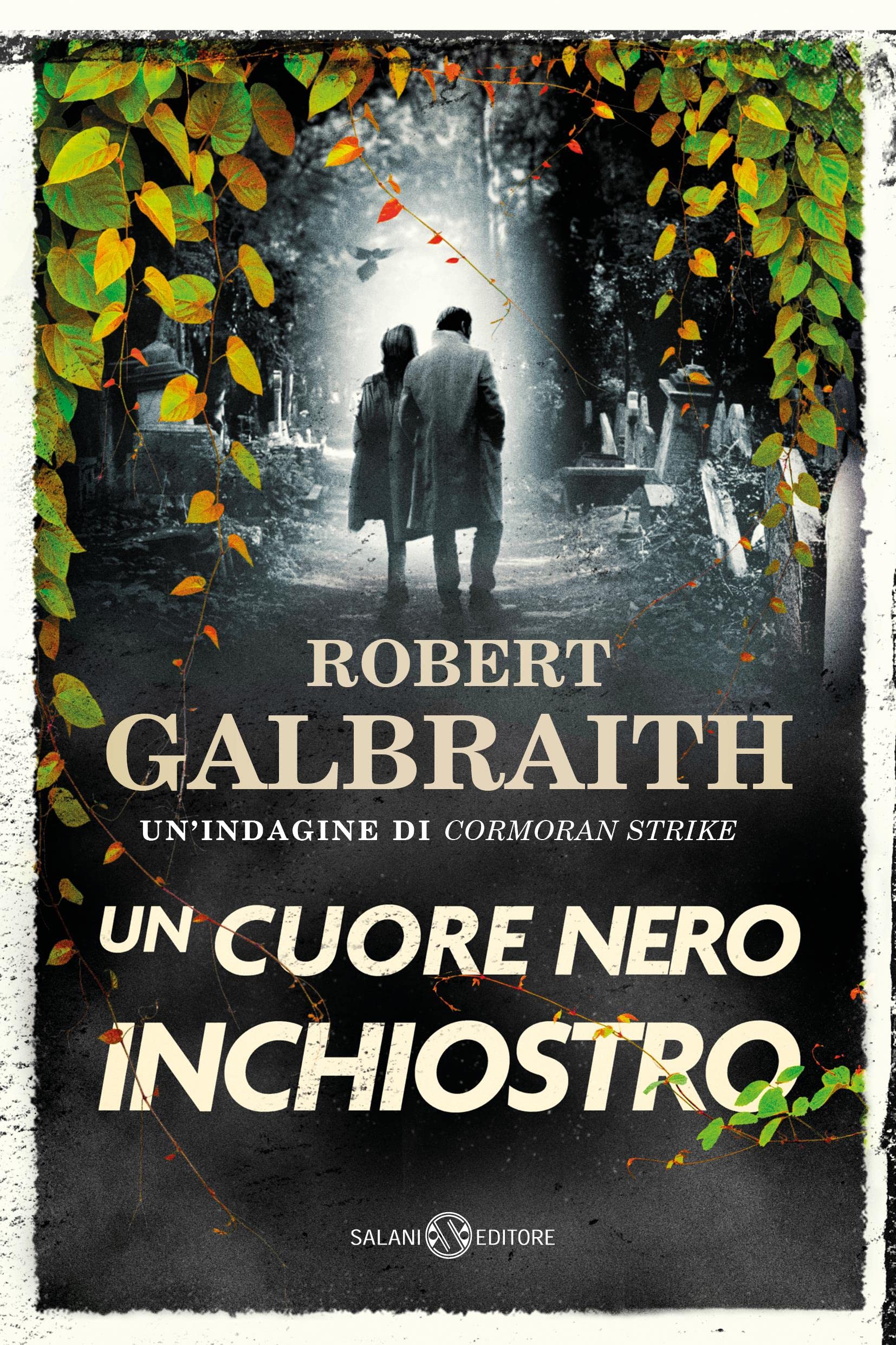 Un cuore nero inchiostro (Cormoran Strike, #6)