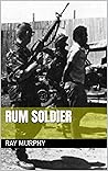 Rum Soldier