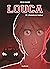 Louca - Tome 10 - L'histoir...