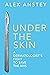 Under the Skin: A Dermatolo...