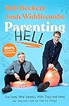 Parenting Hell by Rob Beckett