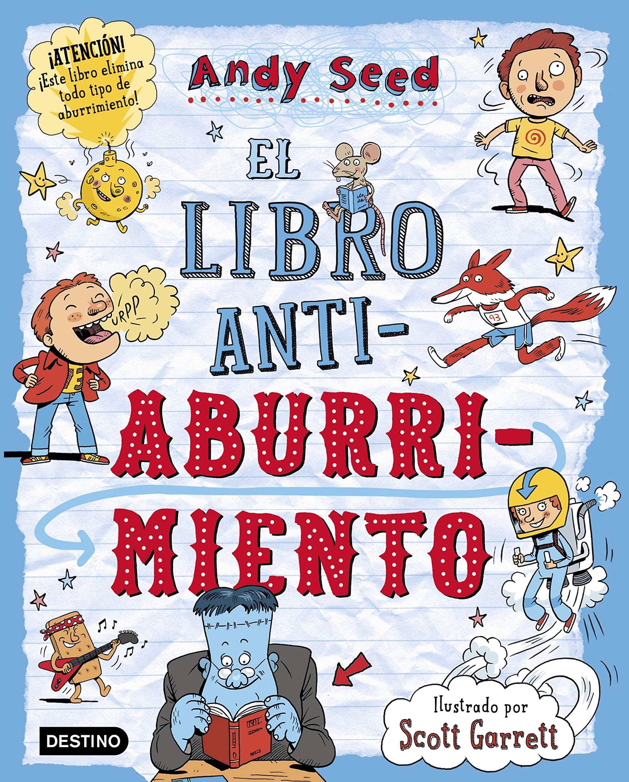 El libro antiaburrimiento: Ilustrado por Scott Garrett (Spanish Edition)