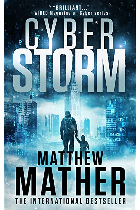 CyberStorm: An Apocalyptic Thriller
