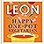 Happy Leons: Leon Happy One-pot Vegetarian: More than 100 easy vegetarian recipes that can be made using only one pot