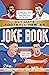 Ultimate Football Heroes Joke Book: Ultimate Football Heroes - The No.1 football series