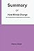 Summary of How Minds Change...