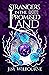 Strangers in the Promised Land (The Continua Chronicles, #1.5)